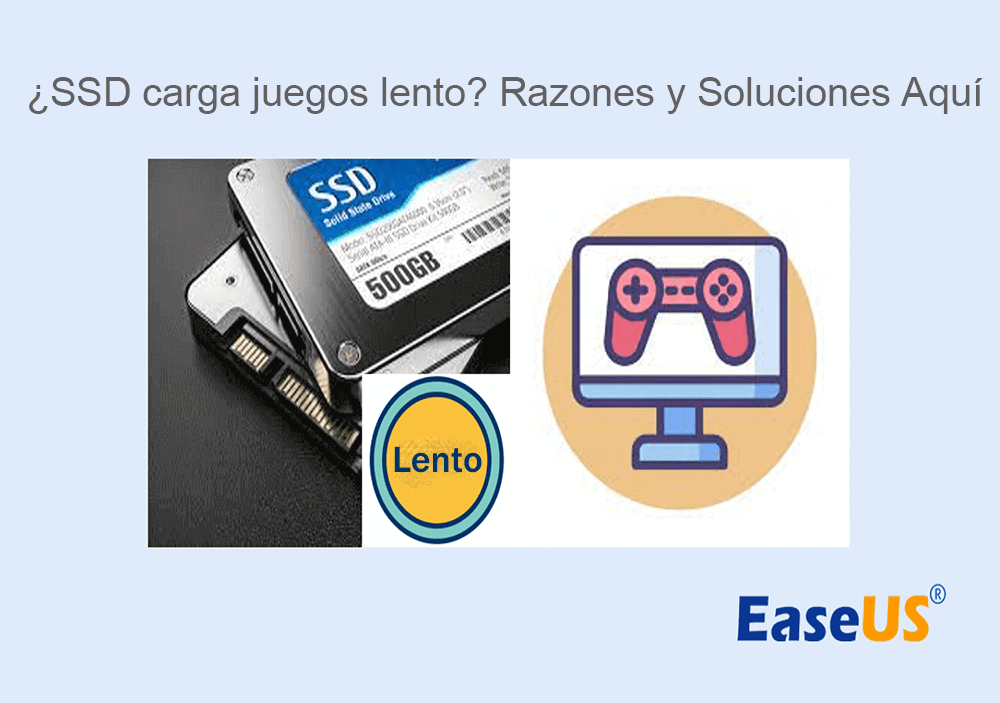 ssd carga juegos lento